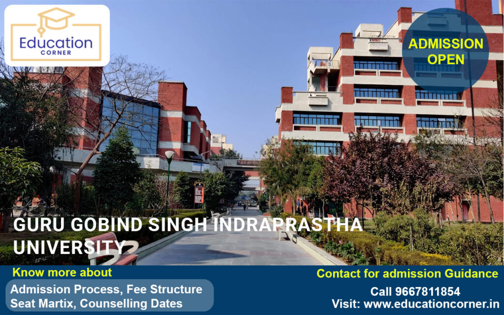 Admission at the Guru Gobind Singh Indraprastha University of Delhi (2025-26)  