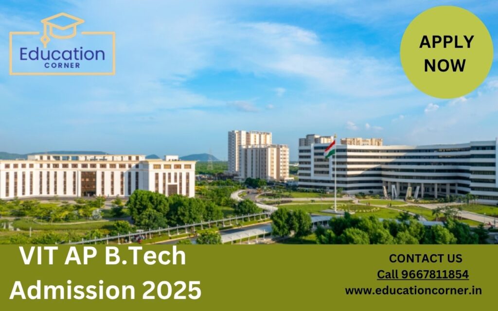 VIT AP B.Tech Admission 2025
