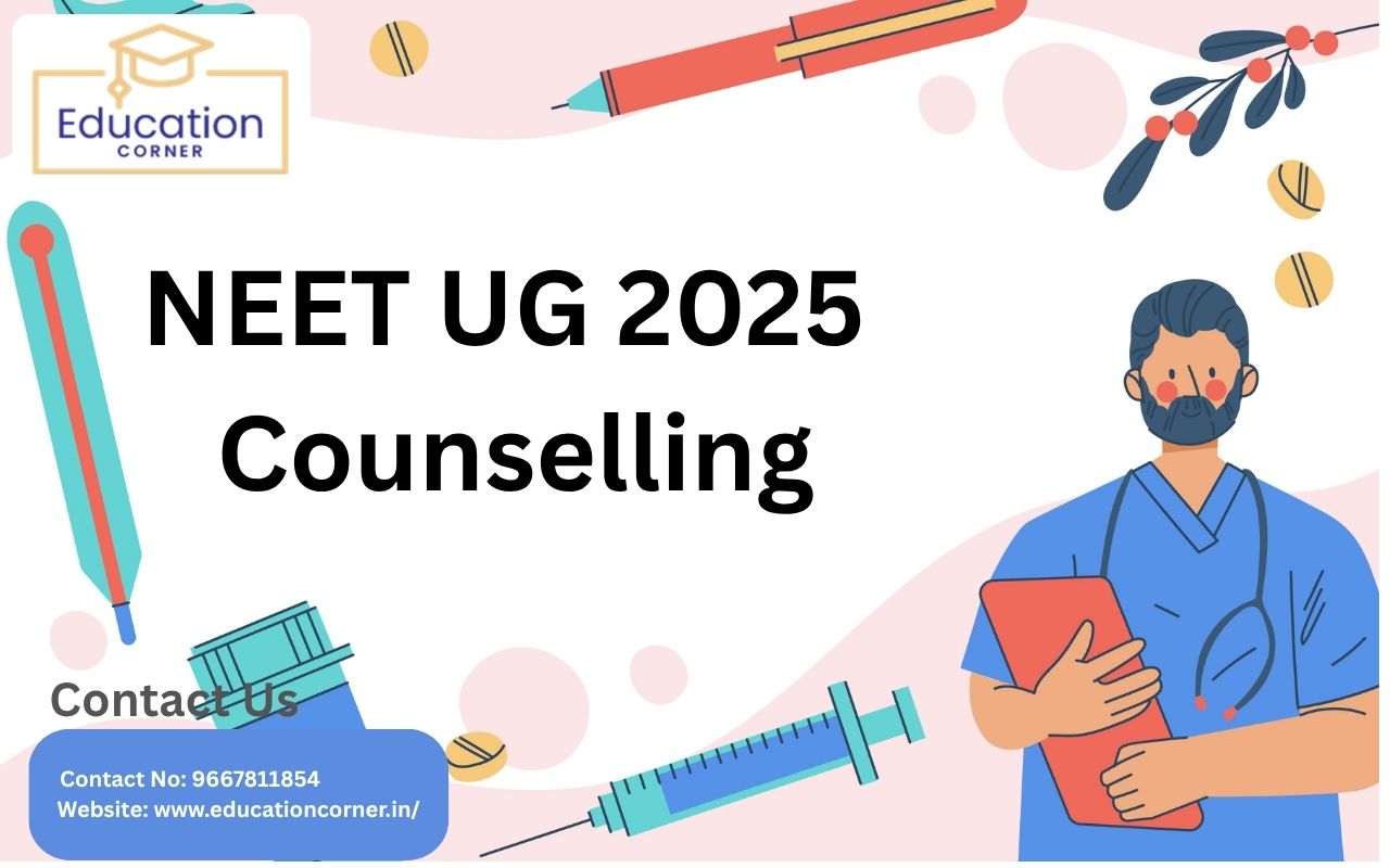 NEET UG 2025 Counselling
