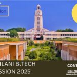 BITS Pilani B.Tech Admission 2025