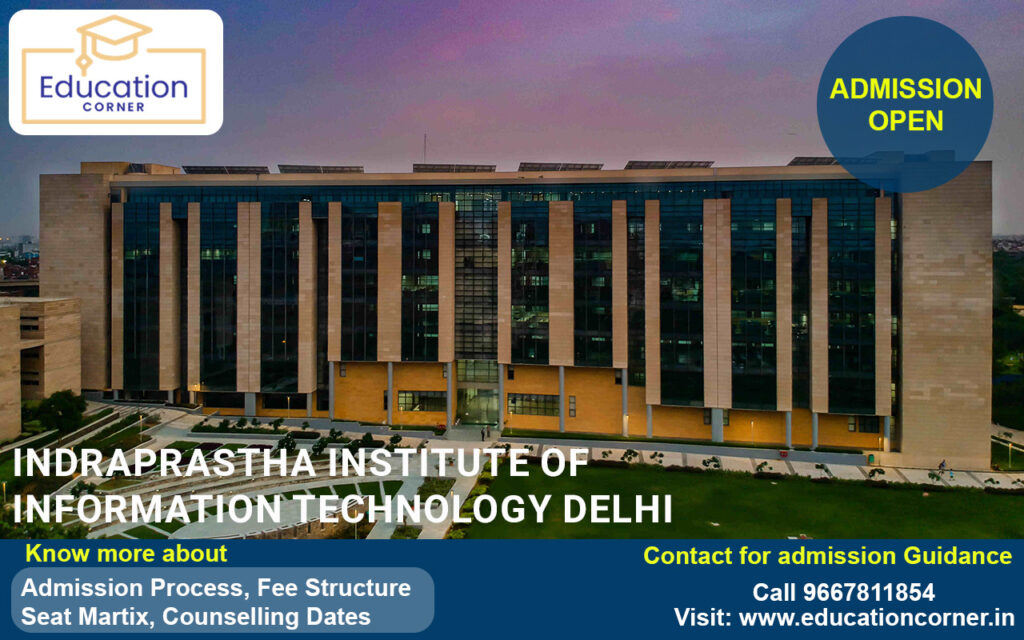INDRAPRASTHA INSTITUTE OF INFORMATION TECHNOLOGY (IIIT DELHI) 2025-26