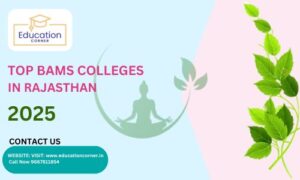 Top BAMS College in Rajasthan 2025
