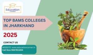 Top BAMS College in Jharkhand 2025