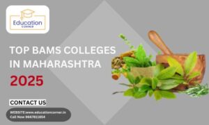 Top BAMS College in Maharashtra 2025