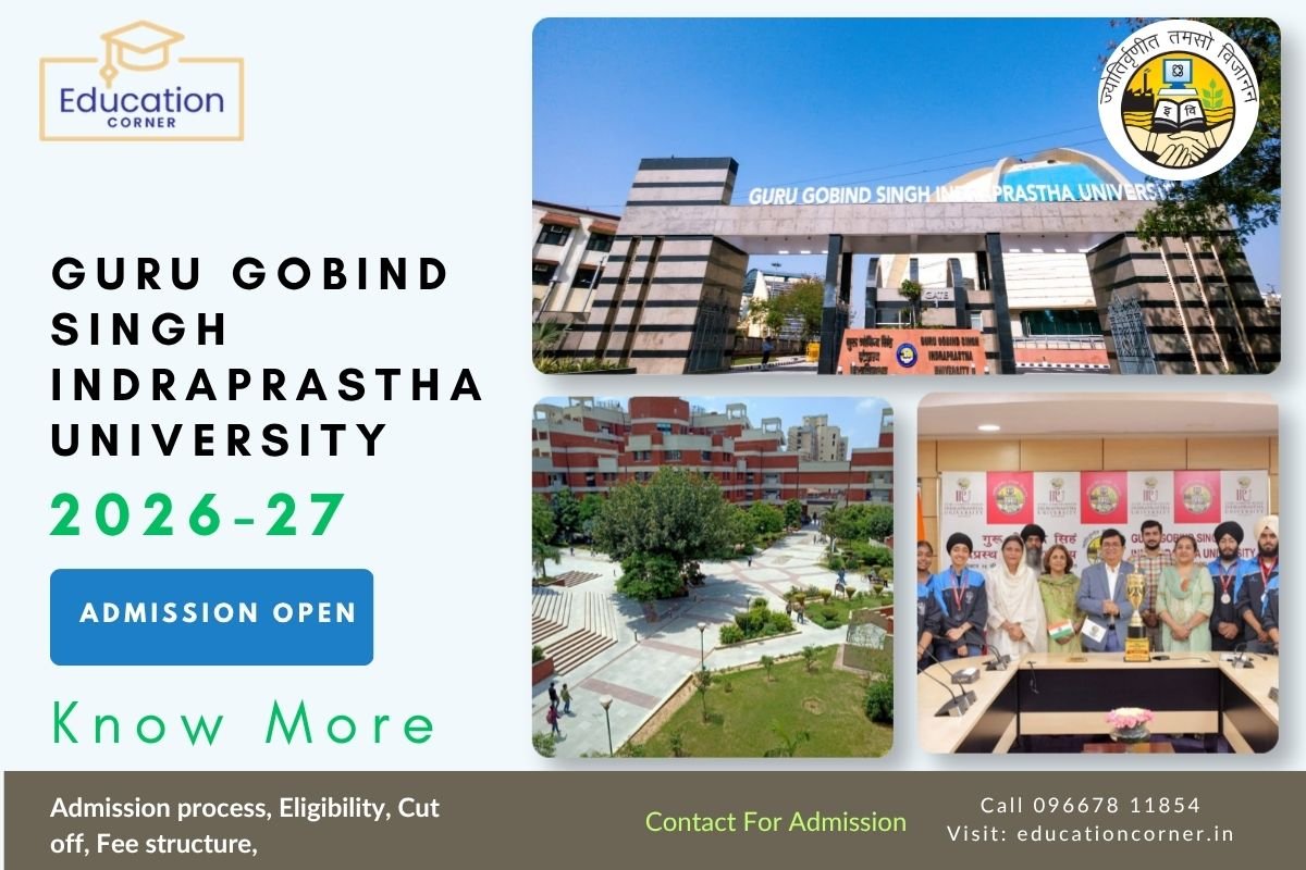 Guru Gobind Singh Indraprastha University Admission 2026-27
